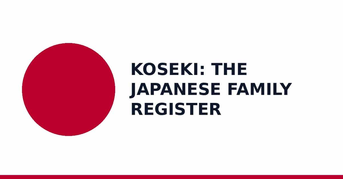Koseki: the Japanese family register